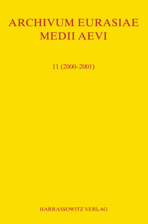 Archivum Eurasiae Medii Aevi 11 (2000-2001) | A.P. Martinez, Thomas T Allsen, Th. S. Noonan, Peter B Golden