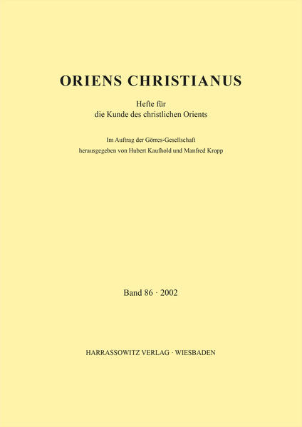 Oriens Christianus 86 (2002) | Hubert Kaufhold, Manfred Kropp