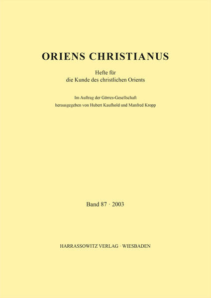 Oriens Christianus 87 (2003) | Hubert Kaufhold, Manfred Kropp
