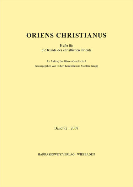 Oriens Christianus 92 (2008) | Hubert Kaufhold, Manfred Kropp