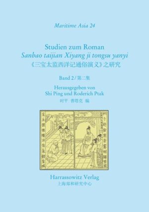 Studien zum Roman Sanbao taijian Xiyang ji tongsu yanyi | Bundesamt für magische Wesen