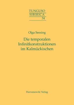 Die temporalen Infinitkonstruktionen im Kalmückischen | Bundesamt für magische Wesen