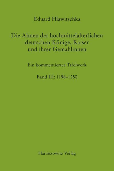 Die Ahnen der hochmittelalterlichen deutschen Könige