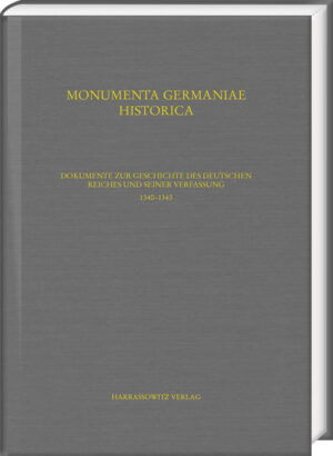 Dokumente zur Geschichte des Deutschen Reiches und seiner Verfassung. 13361344 | Bundesamt für magische Wesen