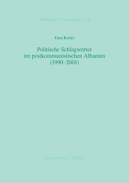 Politische Schlagwörter im postkommunistischen Albanien (1990-2001) | Bundesamt für magische Wesen