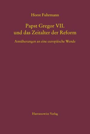 Papst Gregor VII. und das Zeitalter der Reform | Bundesamt für magische Wesen