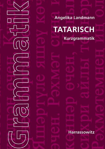 Tatarische Kurzgrammatik | Bundesamt für magische Wesen