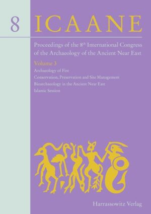 Proceedings of the 8th International Congress on the Archaeology of the Ancient Near East | Rafa? Koli?ski, Piotr Bieli?ski, Dorota ?awecka, Arkadiusz So?tysiak, Zuzanna Wygna?ska, Micha? Gawlikowski