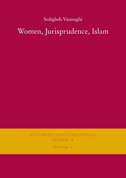 Women, Jurisprudence, Islam | Sedigheh Vasmaghi