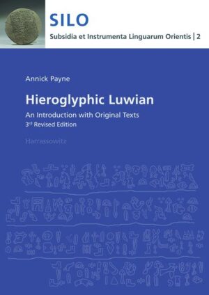 Hieroglyphic Luwian | Annick Payne