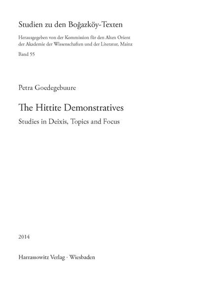 The Hittite Demonstratives | Petra Goedegebuure