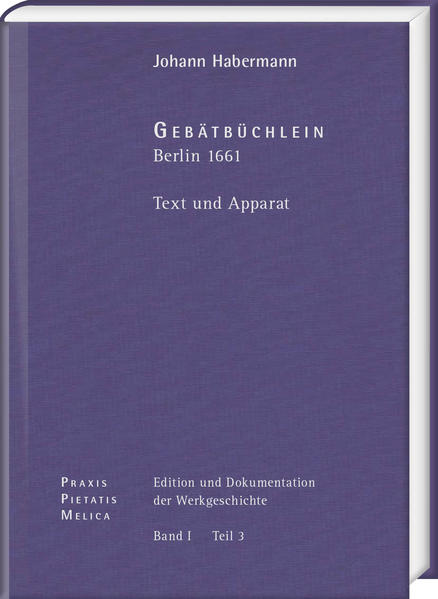 Johann Crüger: PRAXIS PIETATIS MELICA. Edition und Dokumentation der Werkgeschichte | Bundesamt für magische Wesen