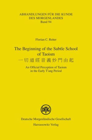 The Beginning of the Subtle School of Taoism | Florian C. Reiter