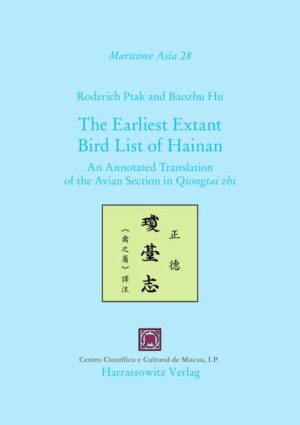 The Earliest Extant Bird List of Hainan | Roderich Ptak, Baozhu Hu