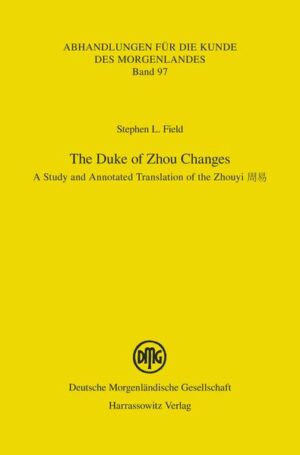 The Duke of Zhou Changes | Stephen L. Field