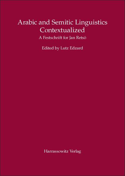 Arabic and Semitic Linguistics Contextualized | Lutz Edzard