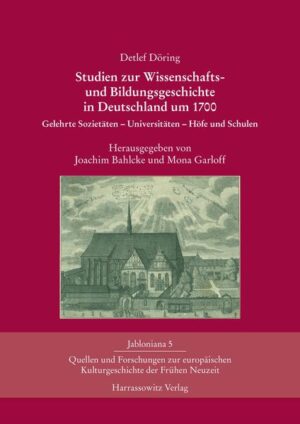 Studien zur Wissenschafts- und Bildungsgeschichte in Deutschland um 1700 | Bundesamt für magische Wesen