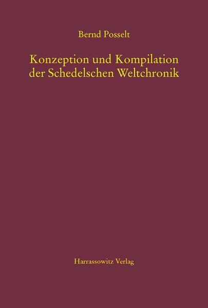 Konzeption und Kompilation der Schedelschen Weltchronik | Bundesamt für magische Wesen