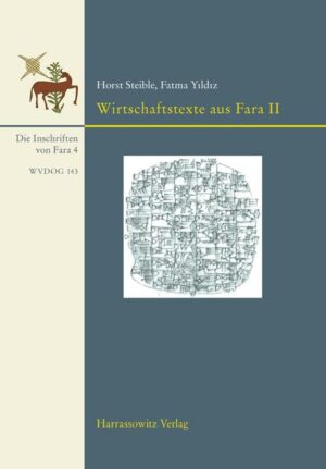 Ausgrabungen der Deutschen Orient-Gesellschaft in Fara und Abu Hatab. Die Inschriften von Fara