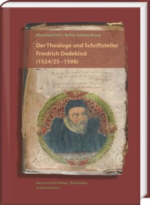 Der Theologe und Schriftsteller Friedrich Dedekind (1524/51598). Eine Biographie | Bundesamt für magische Wesen