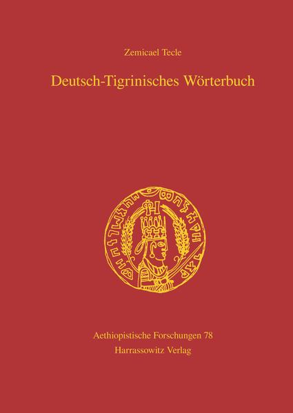 Deutsch-Tigrinisches Wörterbuch | Zemicael Tecle