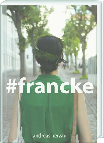 #francke | Andreas Herzau