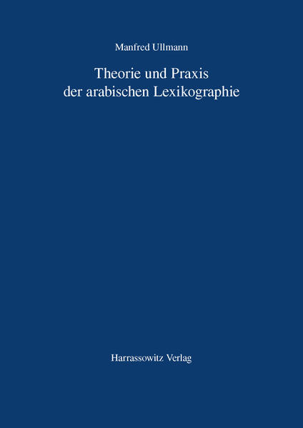 Theorie und Praxis der arabischen Lexikographie | Bundesamt für magische Wesen