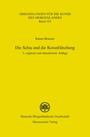 Die Schia und die Koranfälschung | Rainer Brunner