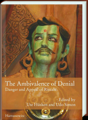 The Ambivalence of Denial | Ute Hüsken, Udo Simon