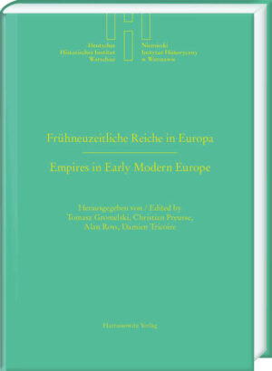 Frühneuzeitliche Reiche in Europa. Empires in Early Modern Europe | Bundesamt für magische Wesen