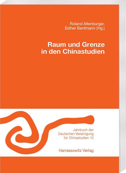 Raum und Grenze in den Chinastudien | Bundesamt für magische Wesen