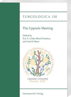 The Uppsala Meeting | Astrid Menz, Éva Á. Csató, Birsel Karakoç