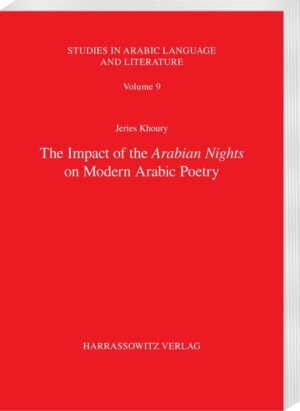 The Impact of the Arabian Nights on Modern Arabic Poetry | Jeries Khoury