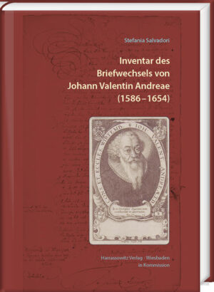 Inventar des Briefwechsels von Johann Valentin Andreae (1586 1654) | Bundesamt für magische Wesen
