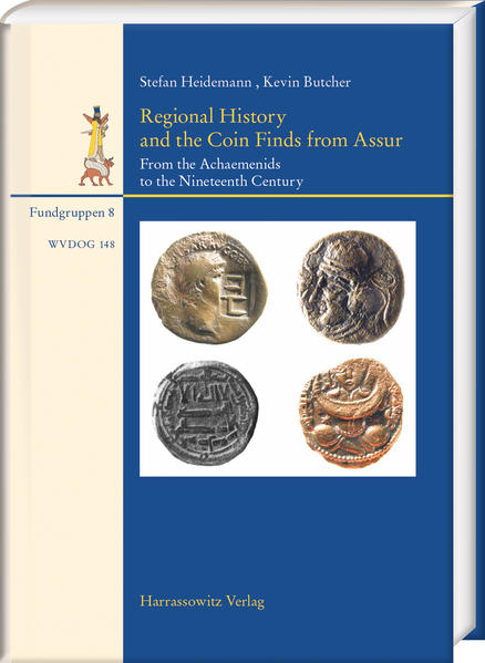 Regional History and the Coin Finds from Assur | Bundesamt für magische Wesen