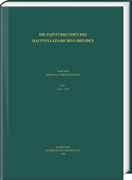 Die Papsturkunden des Hauptstaatsarchivs Dresden | Bundesamt für magische Wesen