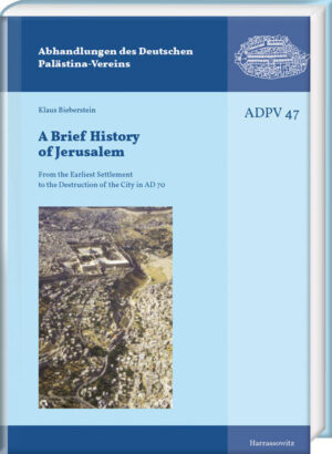 A Brief History of Jerusalem | Klaus Bieberstein
