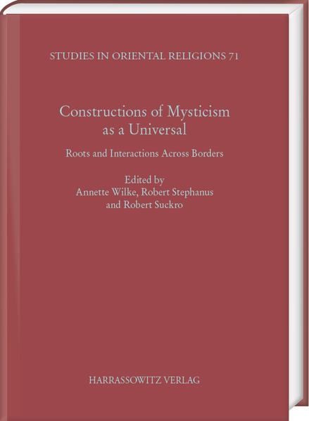 Constructions of Mysticism as a Universal | Annette Wilke
