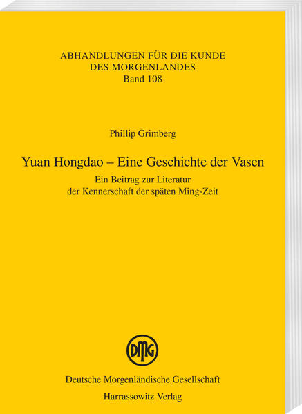 Yuan Hongdao  Eine Geschichte der Vasen | Bundesamt für magische Wesen