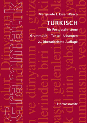 Türkisch für Fortgeschrittene | Margarete I. Ersen-Rasch