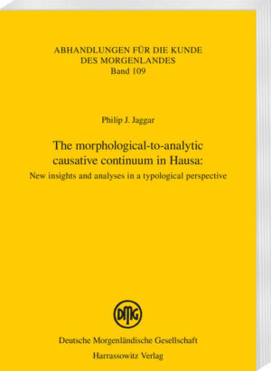 The morphological-to-analytic causative continuum in Hausa: | Philip J. Jaggar