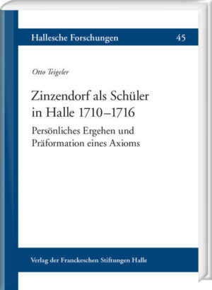 Zinzendorf als Schüler in Halle 17101716 | Bundesamt für magische Wesen