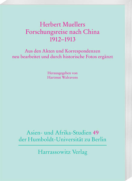 Herbert Muellers Forschungsreise nach China 19121913 | Bundesamt für magische Wesen