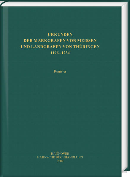 Urkunden der Markgrafen von Meißen und Landgrafen von Thüringen | Bundesamt für magische Wesen