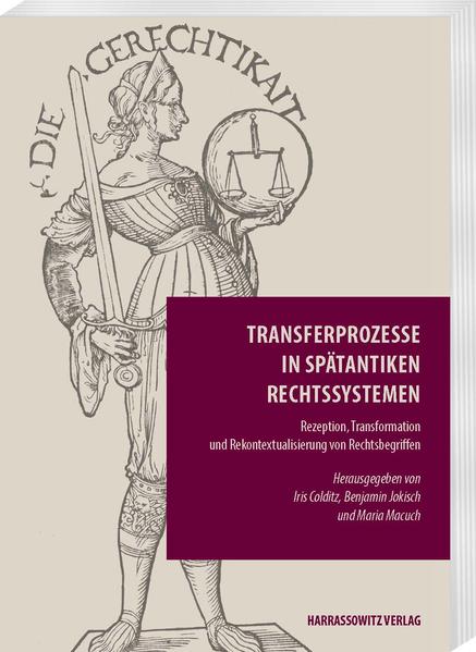 Transferprozesse in spätantiken Rechtssystemen | Bundesamt für magische Wesen