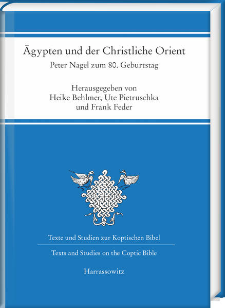 Ägypten und der Christliche Orient | Frank Feder, Heike Behlmer, Theresa Kohl, Ute Pietruschka