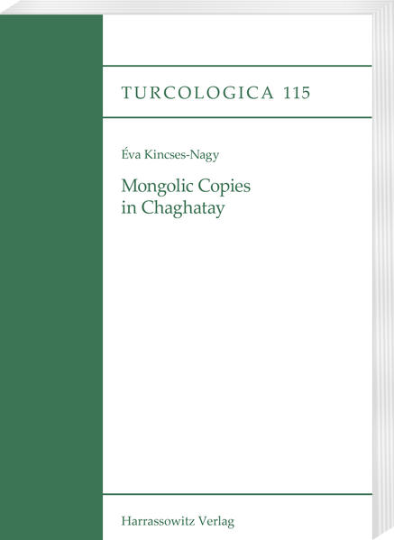 Mongolic Copies in Chaghatay | Éva Kincses-Nagy