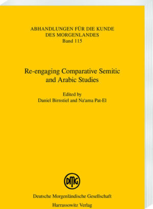 Re-engaging Comparative Semitic and Arabic Studies | Daniel Birnstiel, Na'ama Pat-El