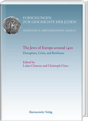 The Jews of Europe around 1400. Disruption