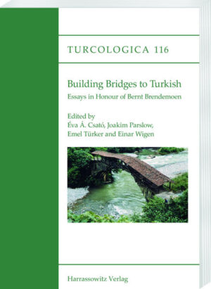 Building Bridges to Turkish | Emel Türker, Éva Á. Csató, Einar Wigen, Joakim Parslow